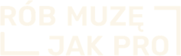 Rób Muzę Jak Pro
